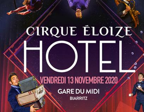 Cirque Eloize: Hotel, cartel. Gare Du Midi. 